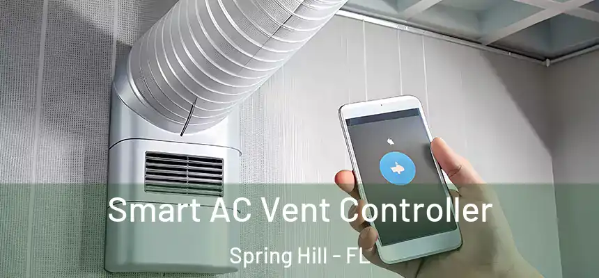  Smart AC Vent Controller Spring Hill - FL
